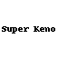 Super Keno